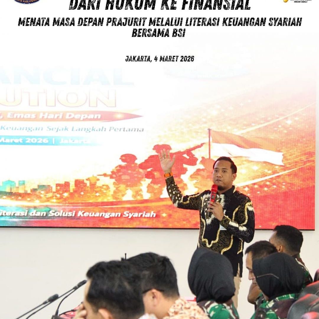 Dari Hukum ke Finansial: Menata Masa Depan Prajurit Melalui Literasi Keuangan Syariah Bersama BSI