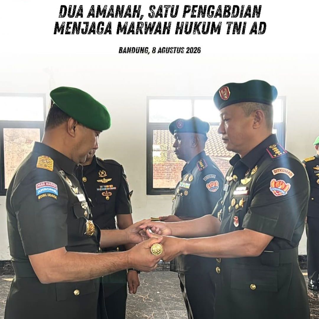 Dua Amanah, Satu Pengabdian: Menjaga Marwah Hukum TNI AD