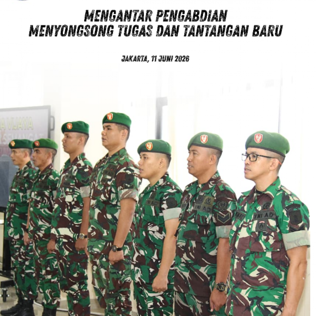 Mengantar Pengabdian, Menyongsong Tugas dan Tantangan Baru