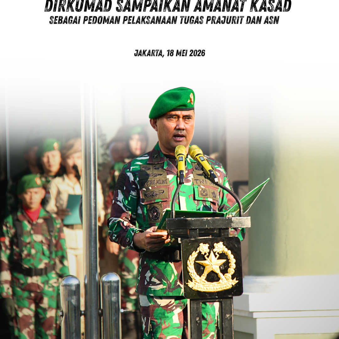 Dirkumad Sampaikan Amanat Kasad sebagai Pedoman Pelaksanaan Tugas Prajurit dan ASN