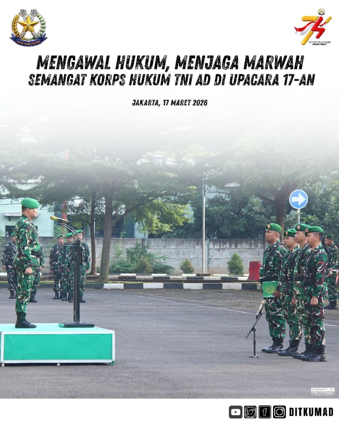 Mengawal Hukum, Menjaga Marwah: Semangat Korps Hukum TNI AD di Upacara 17-an
