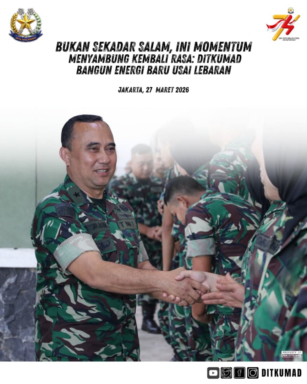 Bukan Sekadar Salam, Ini Momentum Menyambung Kembali Rasa: Ditkumad Bangun Energi Baru Usai Lebaran